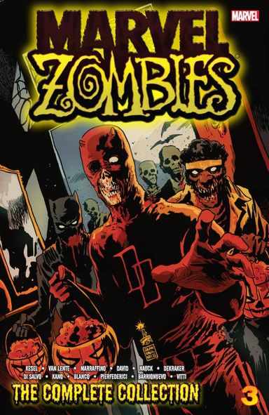 Marvel Zombies: The Complete Collection #3