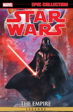 Star Wars Legends Epic Collection: The Empire