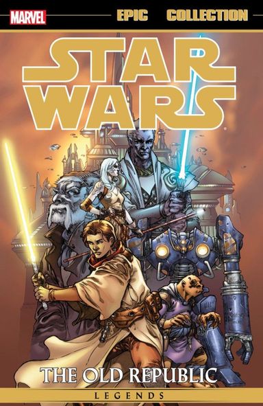 Star Wars Legends Epic Collection: The Old Republic #1