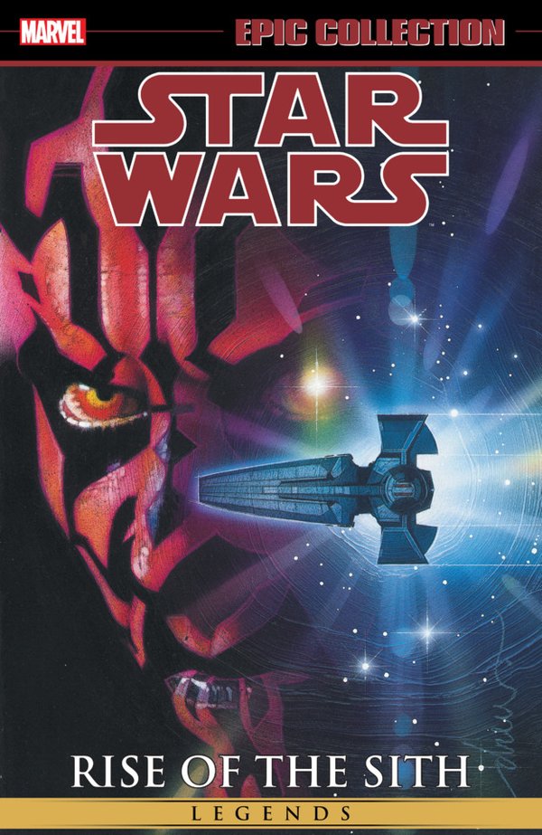 Star Wars Legends Epic Collection: Rise of the Sith