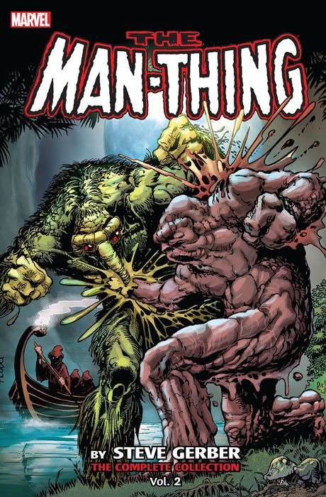Man-Thing by Steve Gerber: The Complete Collection