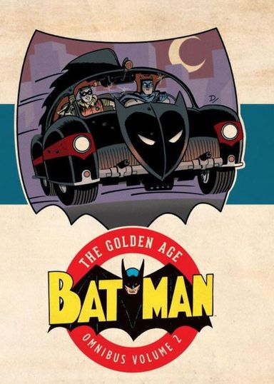 Batman: The Golden Age Omnibus #2