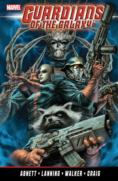 Guardians of the Galaxy by Abnett & Lanning: The Complete Collection #2