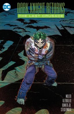 The Dark Knight Returns: The Last Crusade