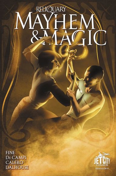 Mayhem and Magic: The Reliquary Series #2