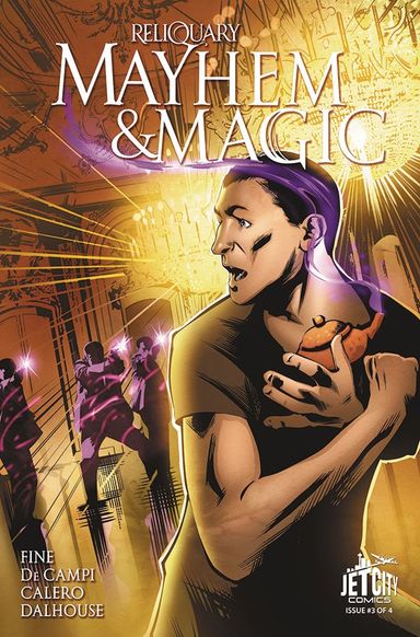 Mayhem and Magic: The Reliquary Series #3