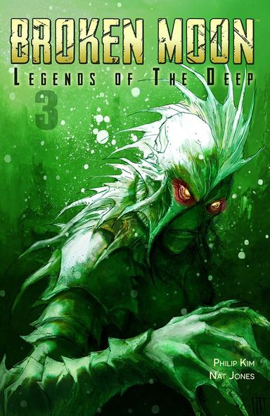 Broken Moon: Legends of the Deep #3