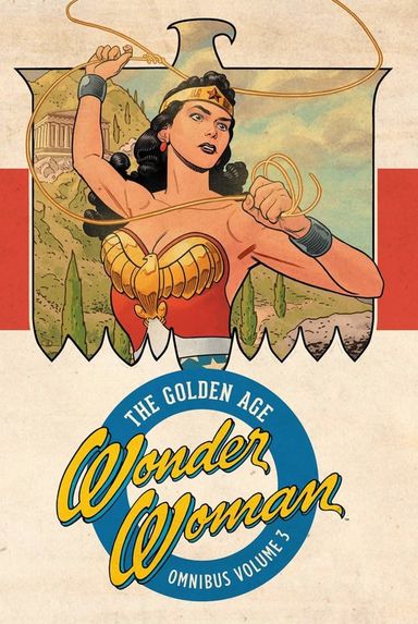 Wonder Woman: The Golden Age Omnibus #3