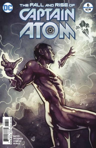 The Fall and Rise of Captain Atom #6