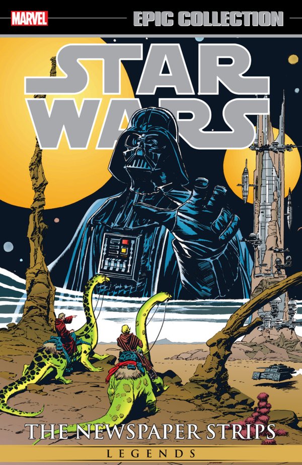 Star Wars Legends Epic Collection: The Newspaper Strips