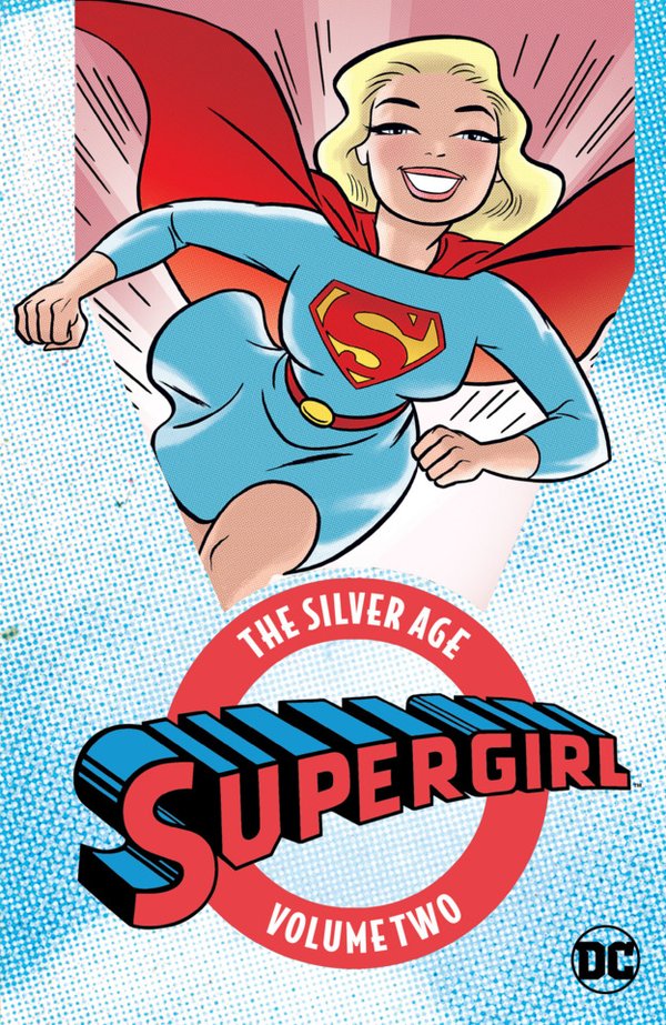 Supergirl: The Silver Age