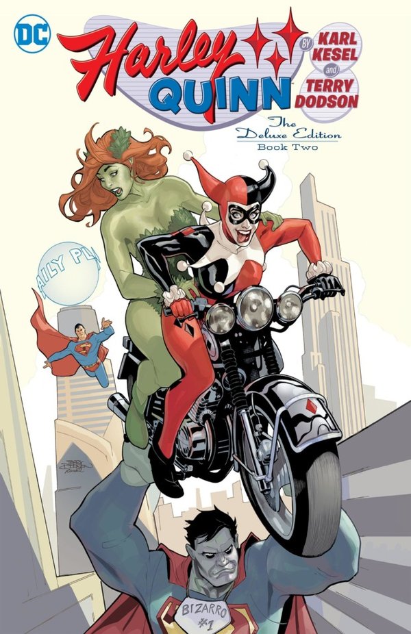 Harley Quinn by Karl Kesel and Terry Dodson: The Deluxe Edition
