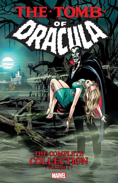 Tomb of Dracula: The Complete Collection #1
