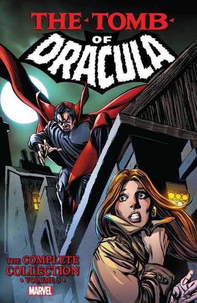 Tomb of Dracula: The Complete Collection #3