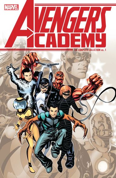 Avengers Academy: The Complete Collection #1