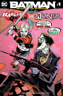 Batman: Prelude to the Wedding: Harley Quinn vs. The Joker