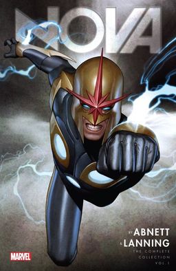 Nova by Abnett & Lanning: The Complete Collection