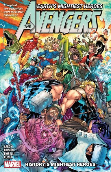 History's Mightiest Heroes