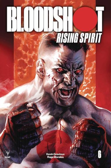 Bloodshot Rising Spirit #6