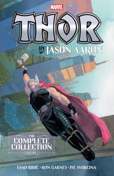 Thor by Jason Aaron: The Complete Collection #1