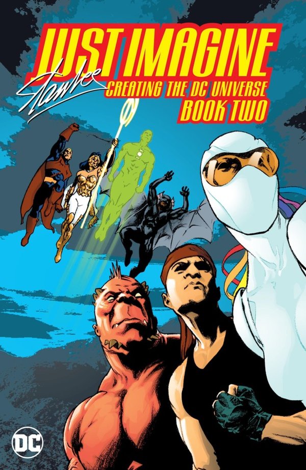 Just Imagine Stan Lee Creating the DC Universe