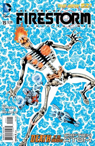 The Fury of Firestorm: The Nuclear Man #15