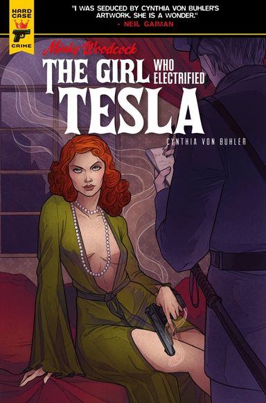 Minky Woodcock: The Girl Who Electrified Tesla #2