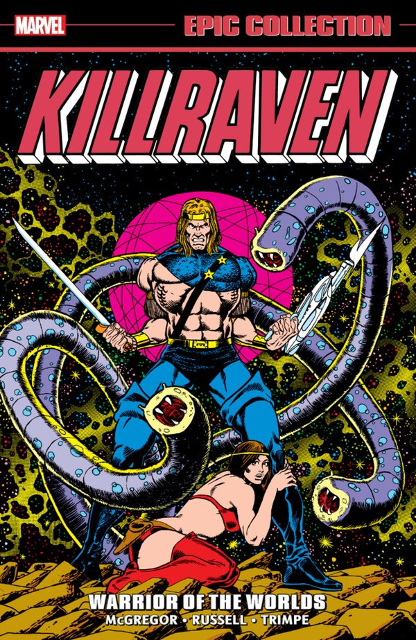 Killraven Epic Collection: Warrior of the Worlds