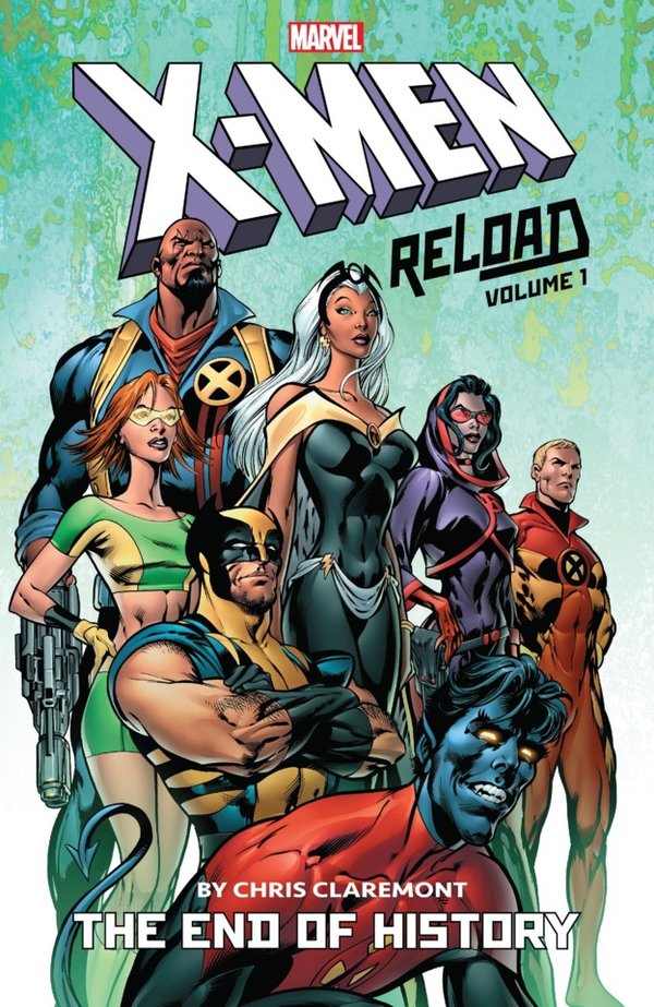 X-Men: Reload by Chris Claremont