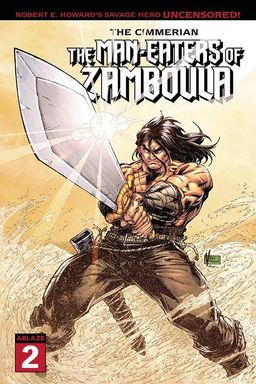 The Cimmerian: The Man-Eaters of Zamboula