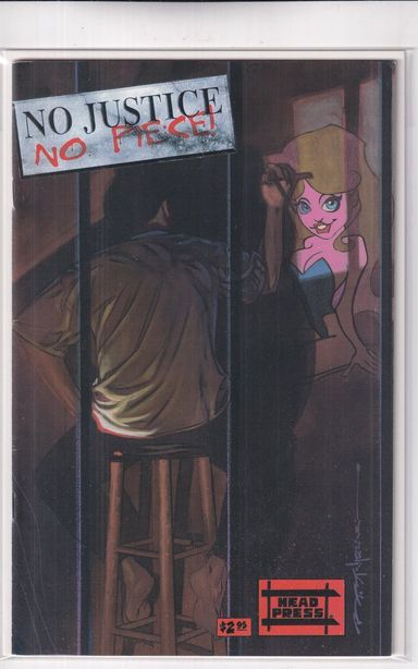 No Justice, No Piece! #1