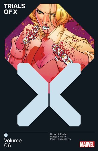 Trials of X #6