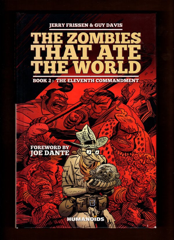 The Zombies That Ate The World