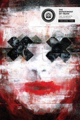 The Department of Truth: The Complete Conspiracy #2