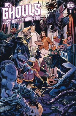 DC's Ghouls Just Wanna Have Fun