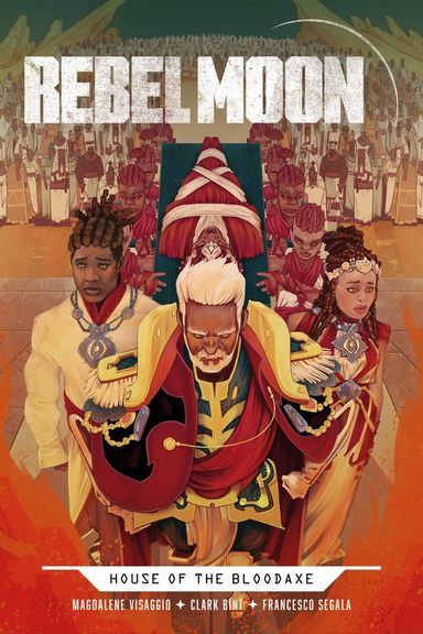 Rebel Moon: House of the Bloodaxe #1