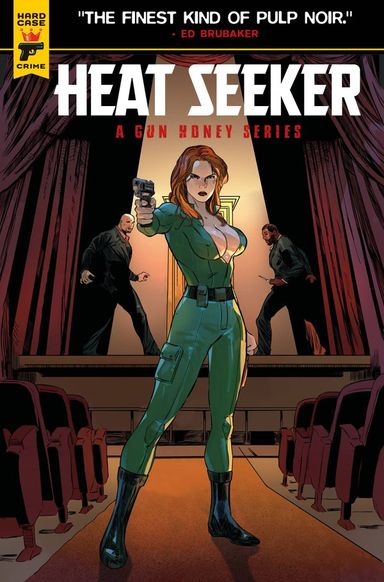 Heat Seeker: A Gun Honey Series #1