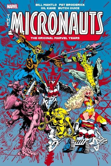 Micronauts: The Original Marvel Years Omnibus #2