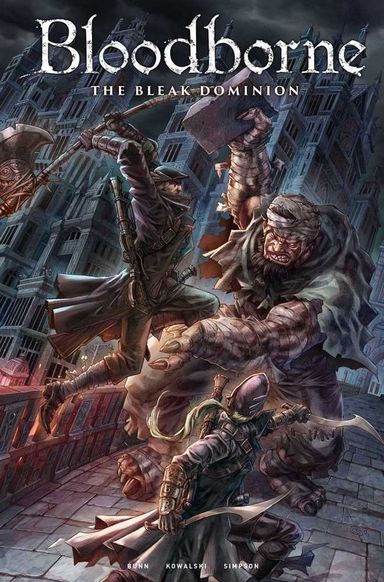 Bloodborne: The Bleak Dominion #1