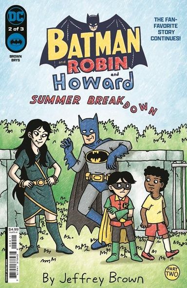 Batman and Robin and Howard: Summer Breakdown #2