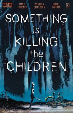 Something Is Killing the Children Archive Edition