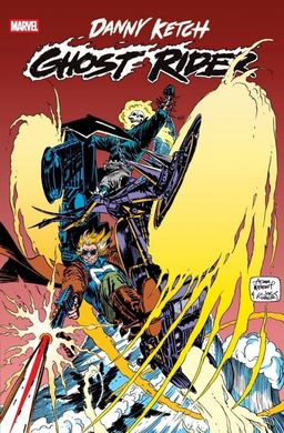 Ghost Rider: Danny Ketch Omnibus