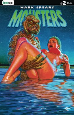 Cover C - Creature Feature Limited to 3830 Copies
