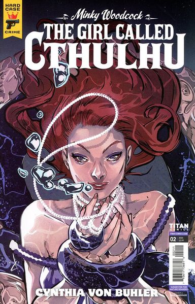 Minky Woodcock: The Girl Called Cthulhu #2