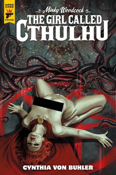 Minky Woodcock: The Girl Called Cthulhu #2