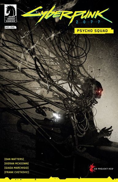 Cyberpunk 2077: Psycho Squad #1