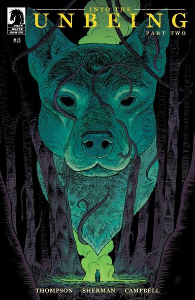 Into the Unbeing: Part Two #3