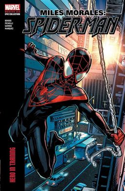Miles Morales: Spider-Man Modern Era Epic Collection