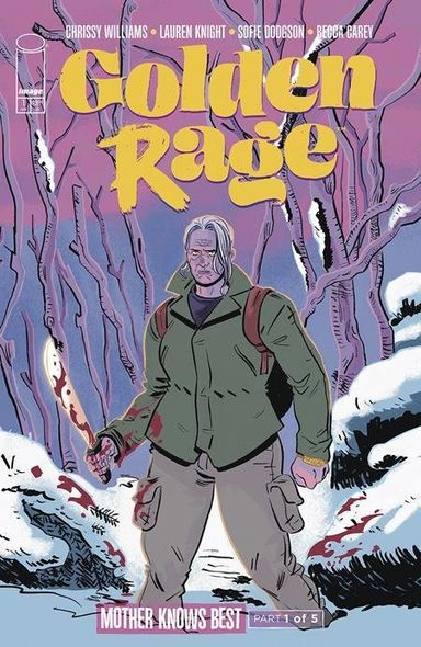 Golden Rage: Mother Knows Best #1