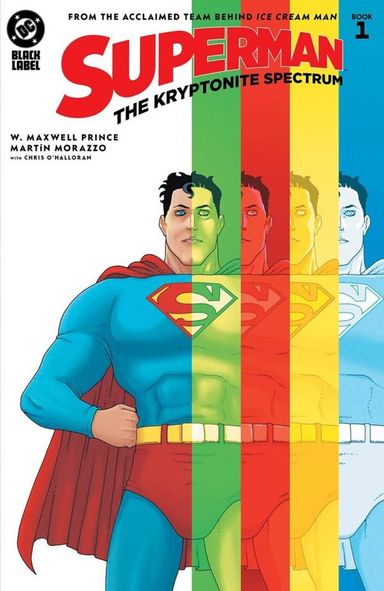Superman: The Kryptonite Spectrum #1